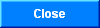 Close